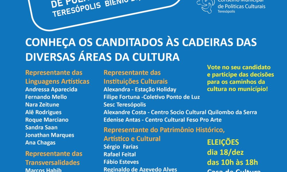 Divulgada a lista de candidatos para a eleição do Conselho Municipal de Políticas Culturais de Teresópolis 